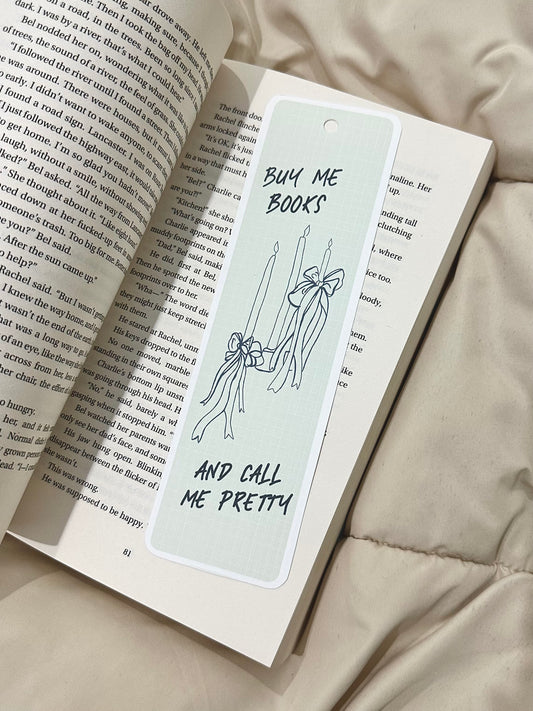 Marcapáginas - Buy me books and call me pretty